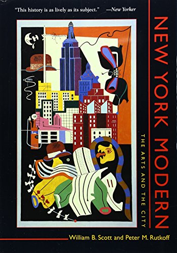 Beispielbild fr New York Modern : The Arts and the City zum Verkauf von Better World Books