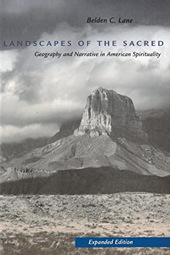 Stock image for Landscapes of the Sacred: Geography and Narrative in American Spirituality for sale by Goodwill of Colorado