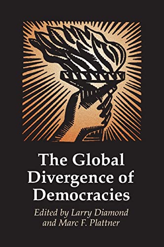 Stock image for The Global Divergence of Democracies (A Journal of Democracy Book) for sale by Wonder Book