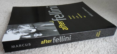 Stock image for After Fellini: National Cinema in the Postmodern Age [Paperback] Marcus, Millicent for sale by Mycroft's Books