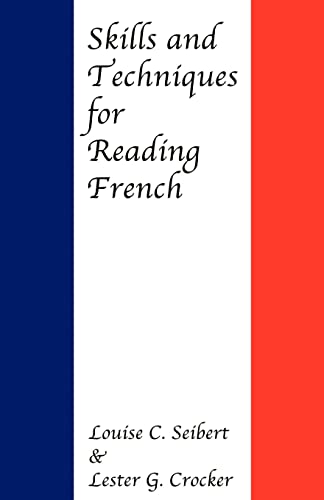 Imagen de archivo de Skills and Techniques for Reading French a la venta por Better World Books