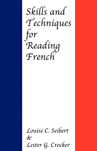 9780801868597: Skills and Techniques for Reading French