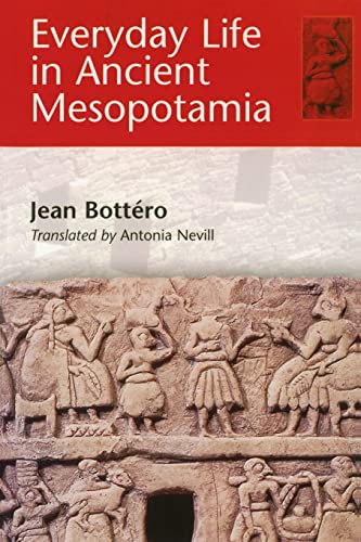 Beispielbild fr Everyday Life in Ancient Mesopotamia zum Verkauf von HPB-Red