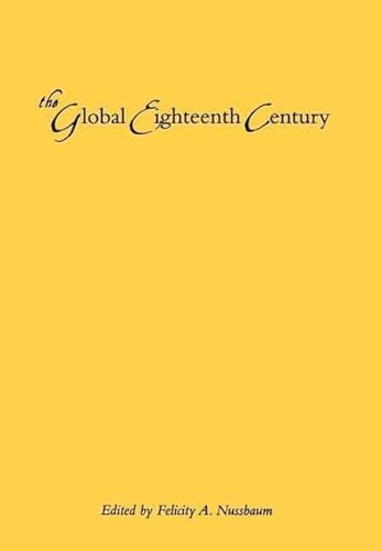 Beispielbild fr The global eighteenth century. zum Verkauf von Kloof Booksellers & Scientia Verlag