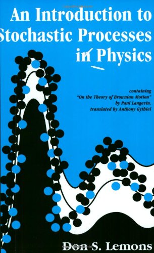 9780801868672: An Introduction to Stochastic Processes in Physics (Johns Hopkins Paperback)