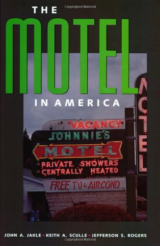 Imagen de archivo de The Motel in America a la venta por Better World Books