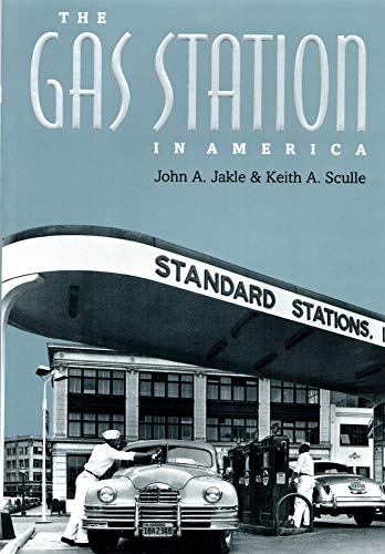 Imagen de archivo de The Gas Station in America (Creating the North American Landscape) a la venta por HPB-Red