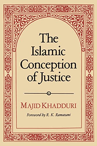 Stock image for The Islamic Conception of Justice for sale by Revaluation Books