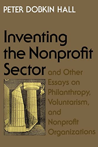 9780801869792: "Inventing the Nonprofit Sector" and Other Essays on Philanthropy, Voluntarism, and Nonprofit Organizations