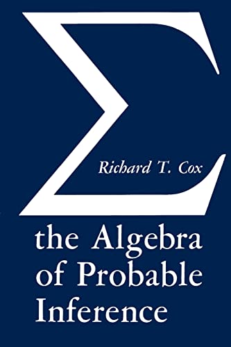 Beispielbild fr The Algebra of Probable Inference zum Verkauf von ThriftBooks-Dallas