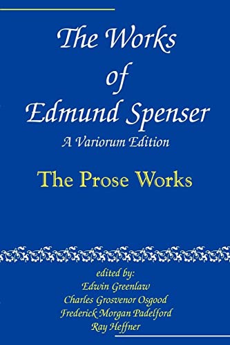 Imagen de archivo de The Works of Edmund Spenser: A Variorum Edition a la venta por ThriftBooks-Dallas