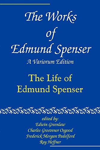 Stock image for The Works of Edmund Spenser: A Variorum Edition for sale by Books From California