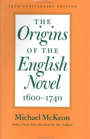 9780801869952: The Origins of the English Novel, 1600-1740