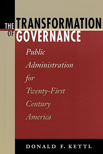 Imagen de archivo de The Transformation of Governance: Public Administration for Twenty-First Century America a la venta por BookHolders