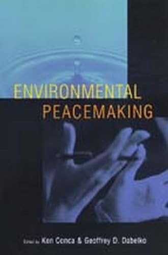 Stock image for Environmental Peacemaking for sale by Better World Books: West