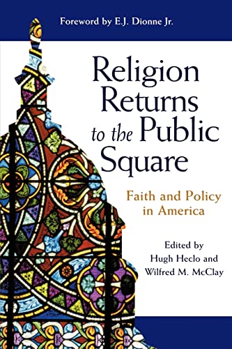 9780801871955: Religion Returns to the Public Square: Faith and Policy in America