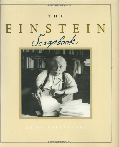 9780801872037: The Einstein Scrapbook