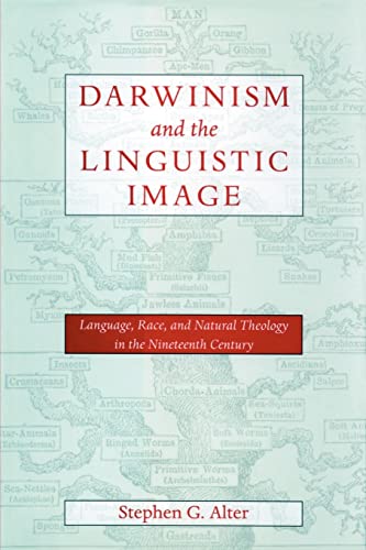9780801872440: Darwinism and the Linguistic Image: Language, Race, and Natural Theology in the Nineteenth Century (New Studies in American Intellectual and Cultural History)