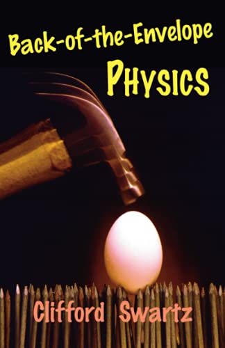 Beispielbild fr Back-of-the-Envelope Physics (Johns Hopkins Paperback) zum Verkauf von BooksRun