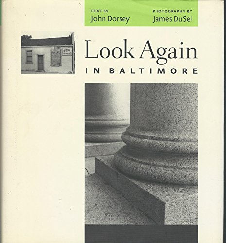 Stock image for Look Again in Baltimore for sale by Books of the Smoky Mountains