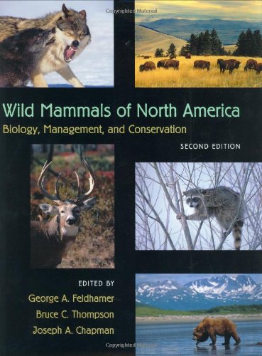 Stock image for Wild Mammals of North America: Biology, Management, and Conservation for sale by ThriftBooks-Atlanta