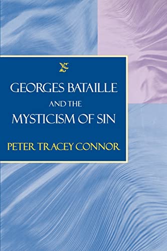 9780801877353: Georges Bataille and the Mysticism of Sin