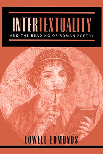 Beispielbild fr Intertextuality and the Reading of Roman Poetry zum Verkauf von HPB-Red