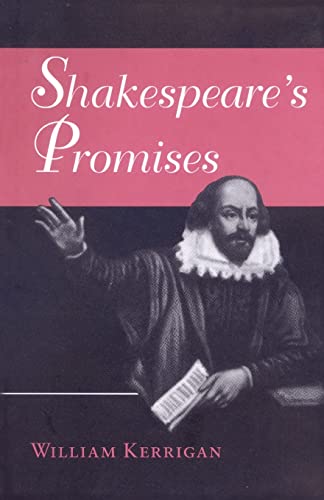 Shakespeare's Promises (9780801877438) by Kerrigan, William