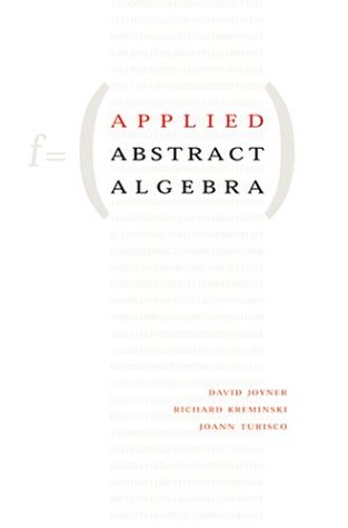 9780801878220: Applied Abstract Algebra