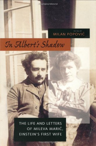 9780801878565: In Albert's Shadow: The Life and Letters of Mileva Maric, Einstein's First Wife