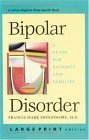 Imagen de archivo de Bipolar Disorder : A Guide for Patients and Families a la venta por Better World Books