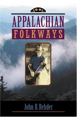 Imagen de archivo de Appalachian Folkways (Creating the North American Landscape) a la venta por HPB-Red