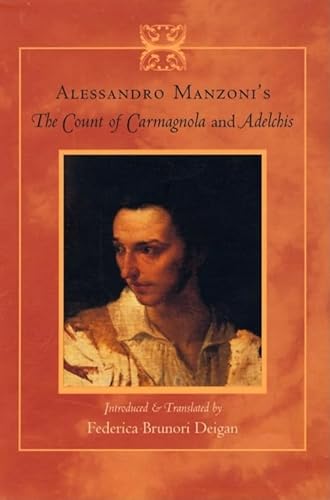 Stock image for Alessandro Manzonis The Count of Carmagnola and Adelchis for sale by Solr Books