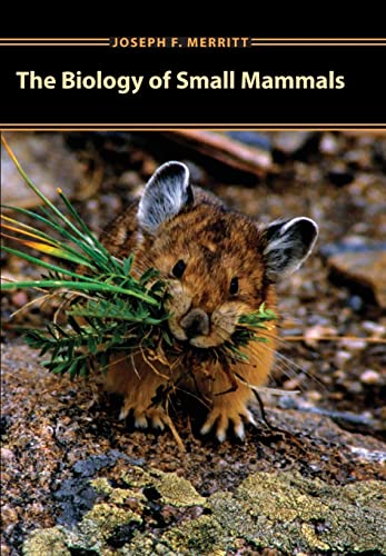 Beispielbild fr The Biology of Small Mammals zum Verkauf von Byrd Books