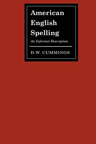 9780801879562: American English Spelling: An Informal Description