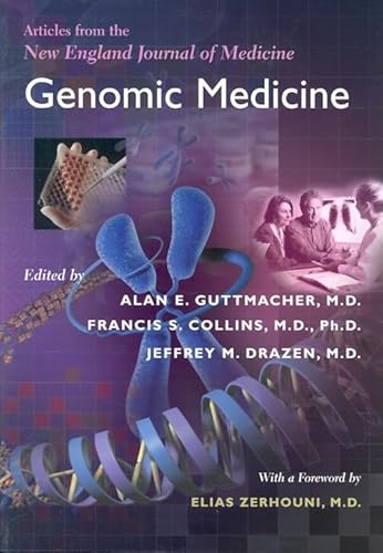 Imagen de archivo de Genomic Medicine : Articles from the New England Journal of Medicine a la venta por Better World Books: West