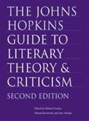 Beispielbild fr The Johns Hopkins Guide to Literary Theory and Criticism zum Verkauf von CoppockBooks