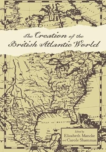 9780801880391: The Creation of the British Atlantic World (Anglo-America in the Transatlantic World)