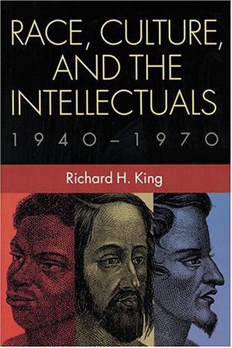 Stock image for Race, Culture, and the Intellectuals, 1940--1970 for sale by ThriftBooks-Atlanta