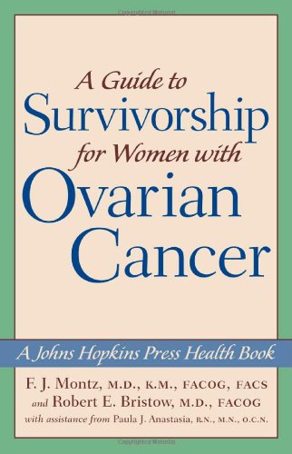 Imagen de archivo de A Guide to Survivorship for Women with Ovarian Cancer a la venta por BookHolders