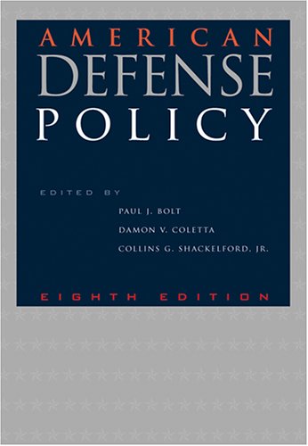 Imagen de archivo de American Defense Policy a la venta por Better World Books