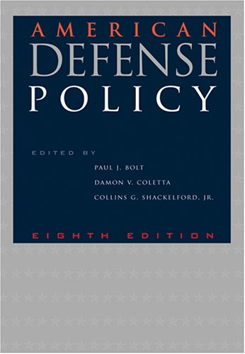 Stock image for American Defense Policy for sale by Better World Books