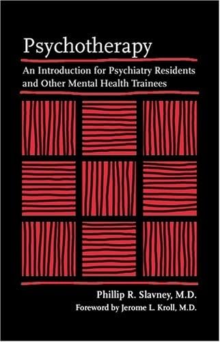 9780801880957: Psychotherapy – An Introduction for Psychiatry Residents and Other Mental Health Trainees