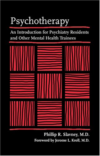 9780801880964: Psychotherapy: An Introduction For Psychiatry Residents And Other Mental Health Trainees