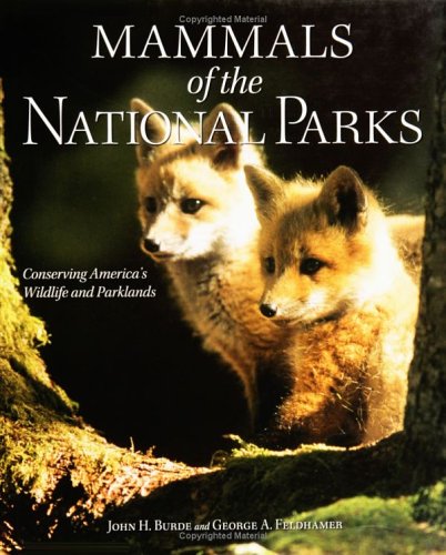 Stock image for Mammals of the National Parks for sale by Keeper of the Page