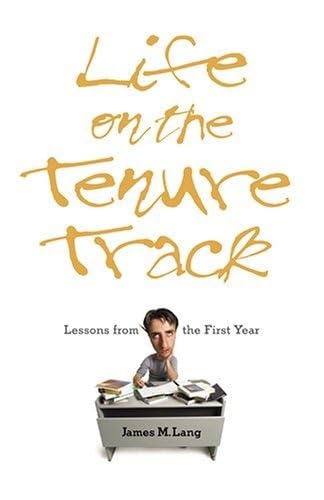 9780801881022: Life on the Tenure Track: Lessons from the First Year