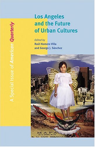 Imagen de archivo de Los Angeles and the Future of Urban Cultures a la venta por Better World Books