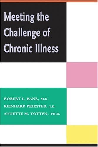 Stock image for Meeting the Challenge of Chronic Illness for sale by ThriftBooks-Atlanta