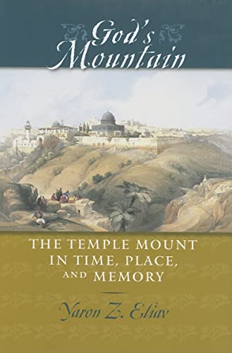 Stock image for God's Mountain: THe Temple Mount in Time, Place, and Memory. for sale by Henry Hollander, Bookseller