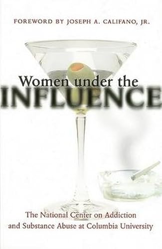 Stock image for Women under the Influence for sale by BookHolders